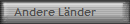 Andere L�nder