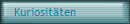 Kuriosit�ten